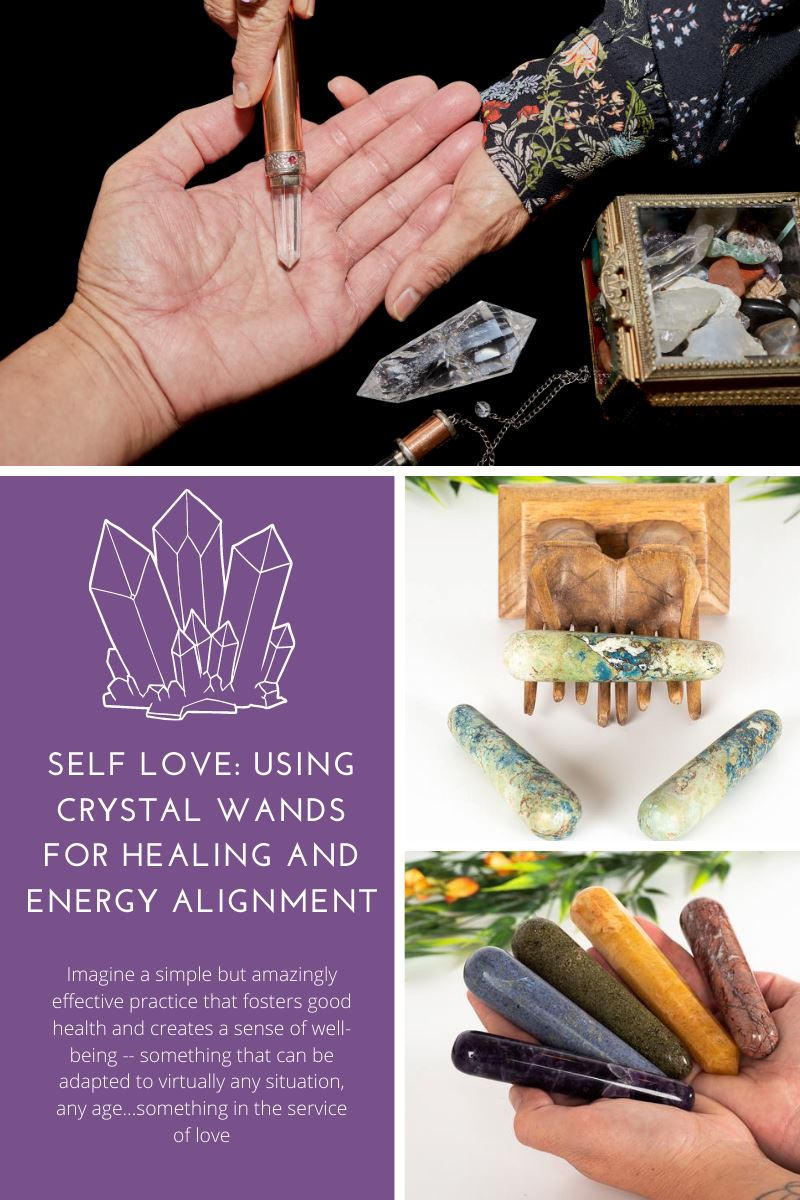 Self Healing: Using Crystal Wands for Healing and Energy Alignment